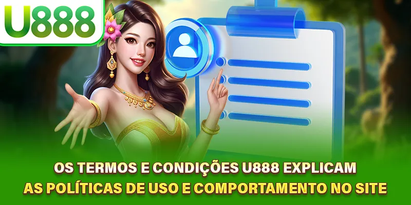 Termos e Condições U888 protegem direitos mútuos